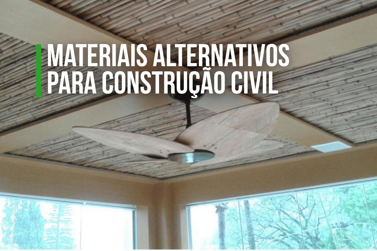 Materiais Alternativos para Construção Civil | Bambu