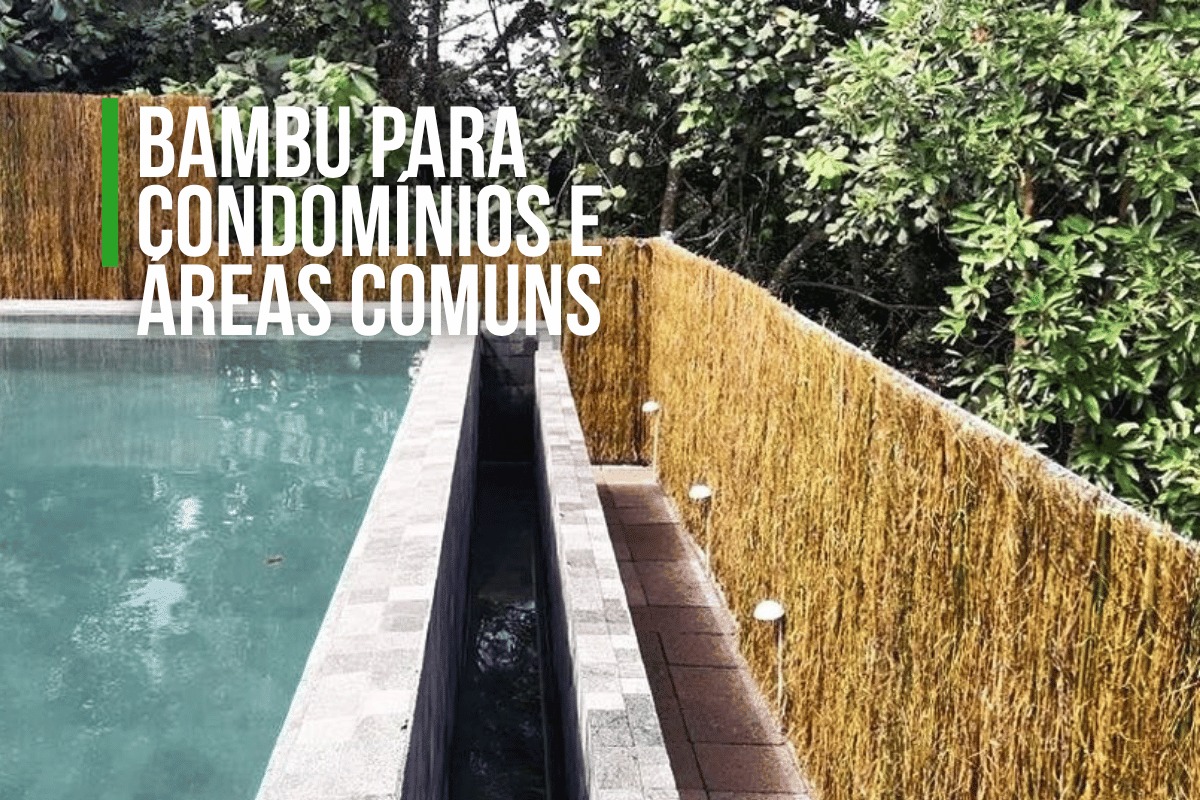 Bambu para Condomínios e Áreas Comuns | Kanela Bambu